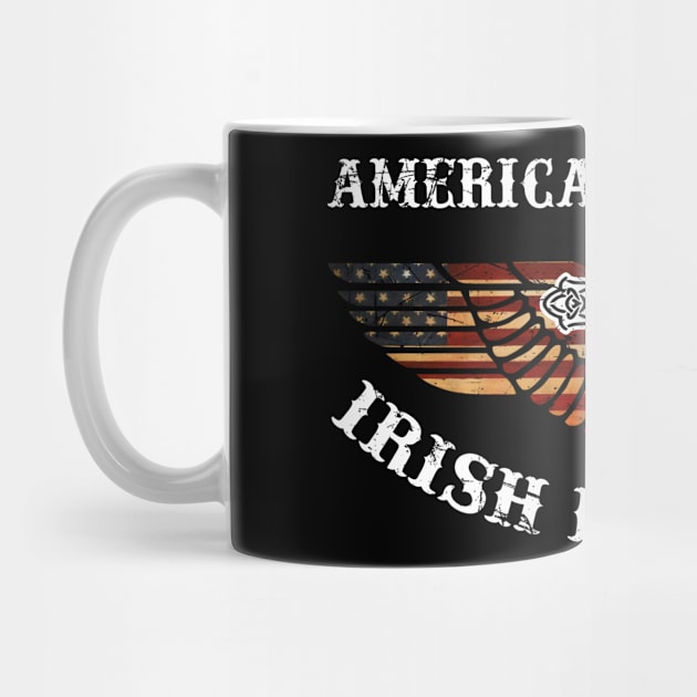 American By Birth Irish By Blood Shirt St Patrick Day Irish by blimbercornbread